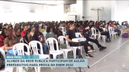 Alunos da rede pública participam de preparativo para prova do Enem 2022