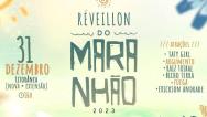 Réveillon do Maranhão 2023 terá 10 horas de show