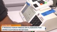 Eleições: 11 pessoas foram presas em flagrante por crimes eleitorais no MA