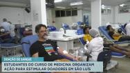 Estudantes promovem campanha de doação de sangue em São Luís