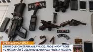 Polícia Federal investiga contrabando de cigarros importados no Maranhão