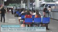 Procura por viagens de fim de ano ainda é baixa em São Luís