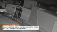  Residência de policial federal é furtada no Vinhais, em São Luís