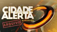  Cidade Alerta MA Arquivo: cobertura do caso Sofia Monteiro