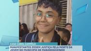 Caso Ana Caroline: manifestantes pedem por justiça pela morte da jovem