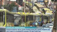  Rodoviários de São Luís paralisam atividades após assassinato de motorista