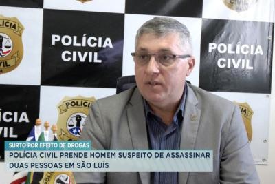 Polícia Civil prende homem suspeito de matar duas pessoas no mesmo dia em São Luís