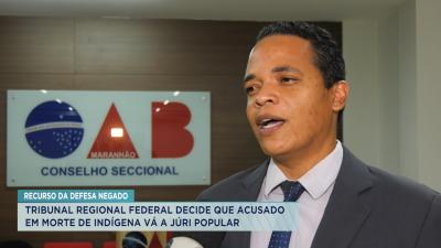  Investigado por morte de líder indígena no Maranhão vai a júri popular