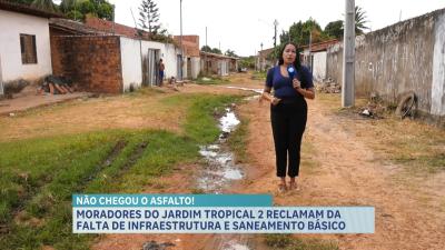  Moradores do Jd. Tropical 2 reclamam de falta de pavimento e saneamento básico