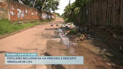 Moradores reclamam de buracos e descarte irregular de lixo no bairro da Santa Clara
