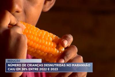  MA apresenta queda no número de crianças desnutridas em 2023