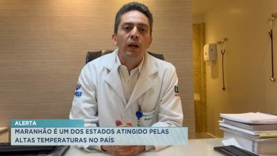  Especialista alerta para os cuidados com a hidratação durante onda de calor no MA